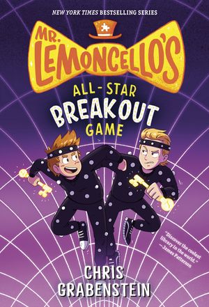 Cover Art for 9780525646471, Mr. Lemoncello's All-star Breakout Game by Chris Grabenstein