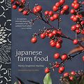 Cover Art for B0092PI94S, Japanese Farm Food by Nancy Hachisu Singleton