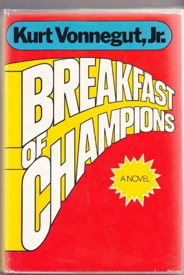 Cover Art for 9780440007890, Breakfast of Champions by Kurt Vonnegut, Jr.