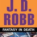 Cover Art for B01FKS1HHQ, Fantasy In Death (Wheeler Large Print Book Series) by J.D. Robb (2010-03-11) by J.d. Robb
