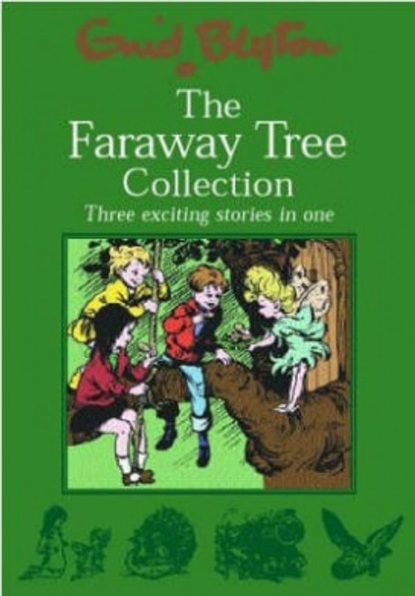 Cover Art for 9780603560736, The Faraway Tree Collection by Enid Blyton