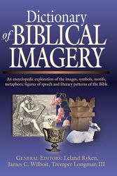 Cover Art for 9780830814510, Dictionary of Biblical Imagery by Leland Ryken, Jim Wilhoit, Tremper Longman III, Colin Duriez, Douglas Penney, Daniel G. Reid