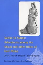 Cover Art for 9780719051142, Sultan to Sultan by Mary French Sheldon, Bebe Bwana, French-Sheldon, M.