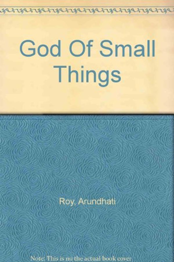 Cover Art for 9780609000199, God Of Small Things by Arundhati Roy