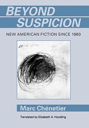 Cover Art for 9780812230598, Beyond Suspicion by Marc Chenetier