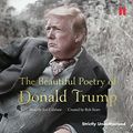 Cover Art for B074QQJJFH, The Beautiful Poetry of Donald Trump by Robert Sears