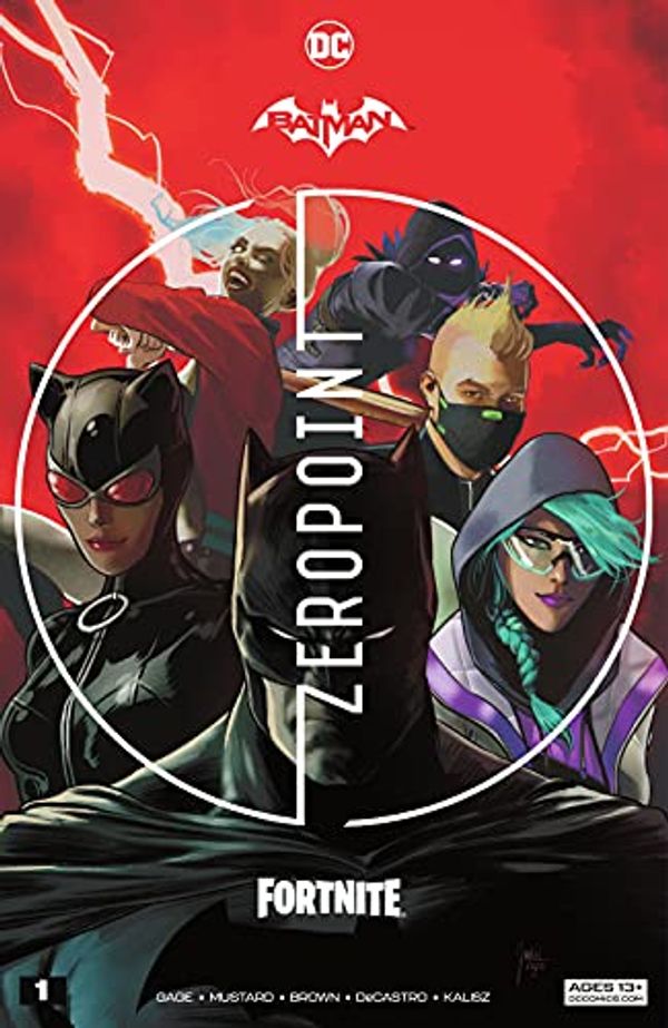 Cover Art for B08ZJKP57C, Batman/Fortnite: Zero Point (2021) *NO FORTNITE CODE* #1 (Batman/Fortnite: Zero Point (2021-) *NO FORTNITE CODE*) by Christos Gage