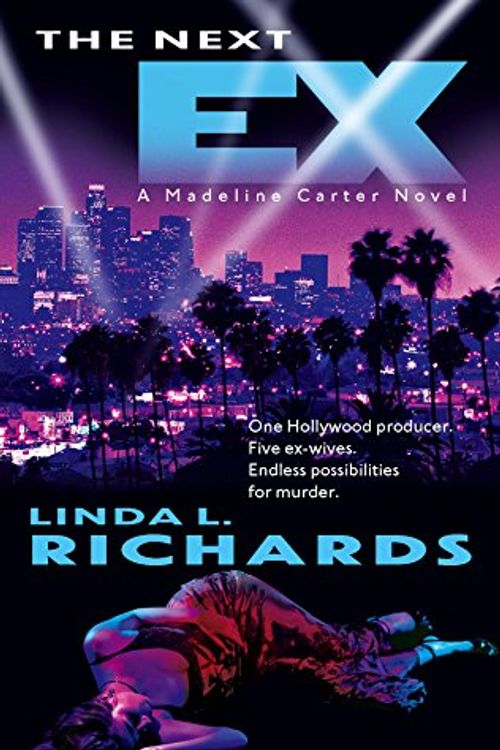 Cover Art for 9780778322405, The Next Ex (Madeline Carter Novels) by Linda L. Richards