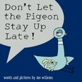 Cover Art for 9781406308129, Don't Let the Pigeon Stay Up Late! by Mo Willems
