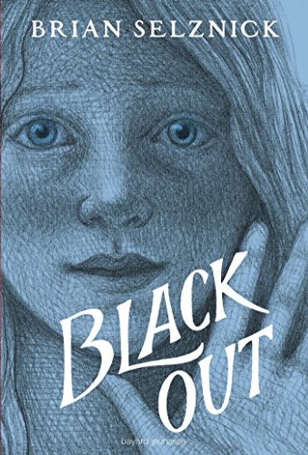 Cover Art for 9782747051965, Black out by Brian Selznick