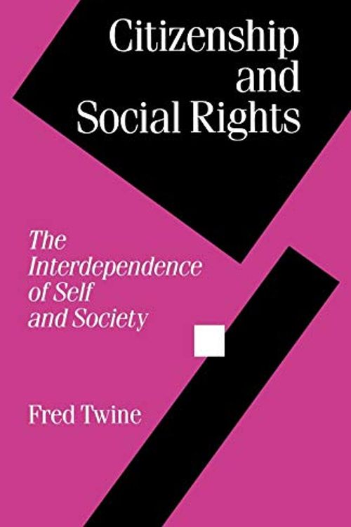Cover Art for 9780803986145, Citizenship and Social Rights by Fred Twine