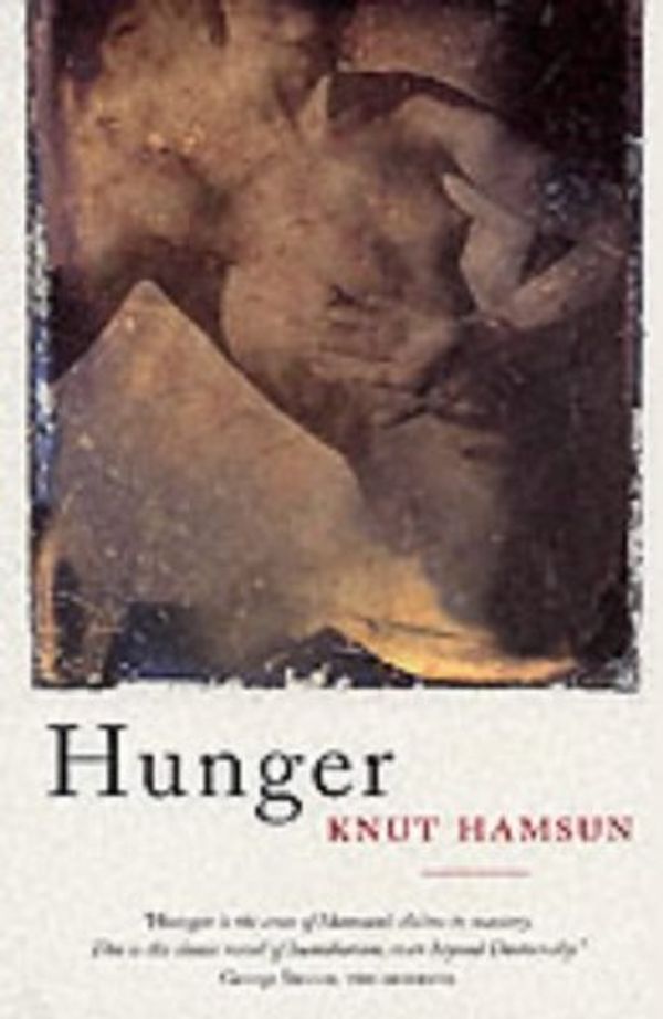 Cover Art for 9781841952062, Hunger by Knut Hamsun