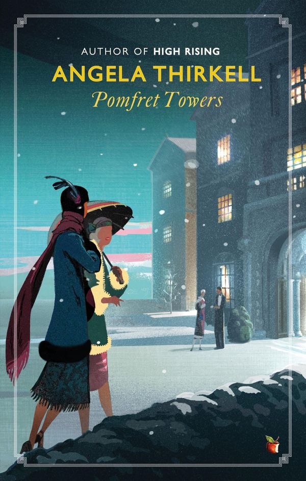 Cover Art for 9781405528405, Pomfret Towers: A Virago Modern Classic by Angela Thirkell