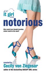 Cover Art for 9780755339754, Notorious: An It Girl Novel by Fiction