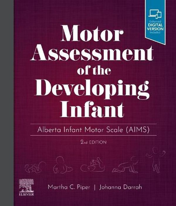 Cover Art for 9780323760577, Motor Assessment of the Developing Infant by Martha Piper PT  PhD