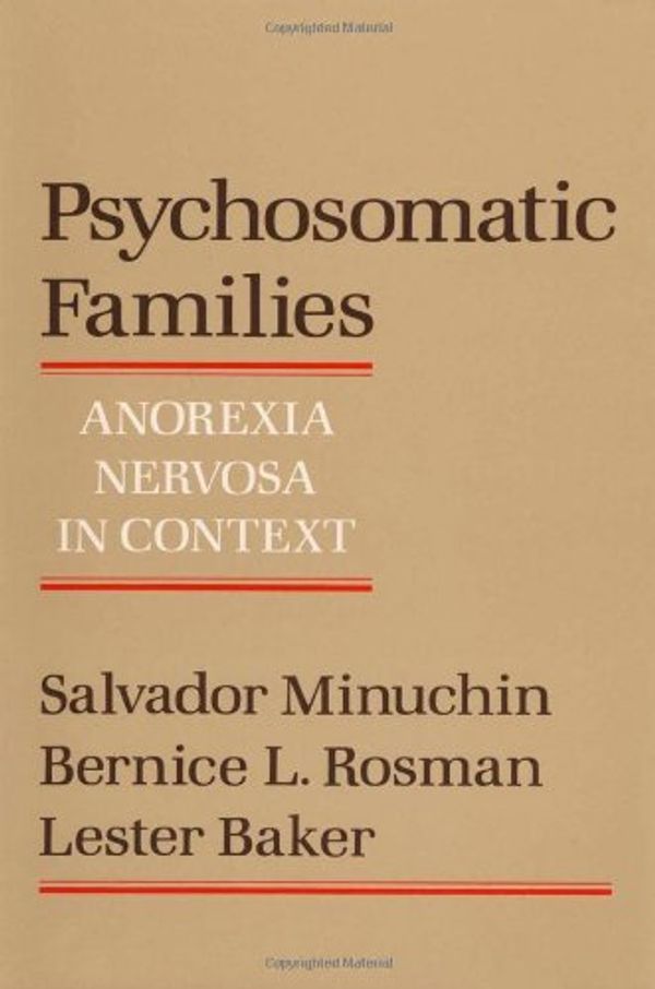 Cover Art for 9780674722200, Psychosomatic Families by Minuchin