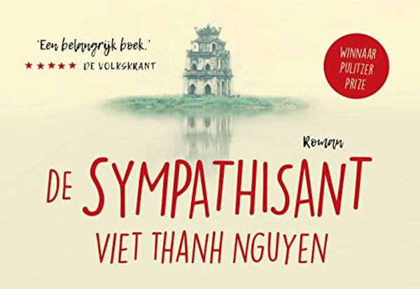 Cover Art for 9789049806262, De sympathisant by Viet Thanh Nguyen