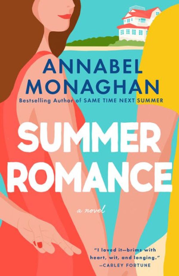 Cover Art for 9780593719855, Summer Romance by Annabel Monaghan, Kristen DiMercurio