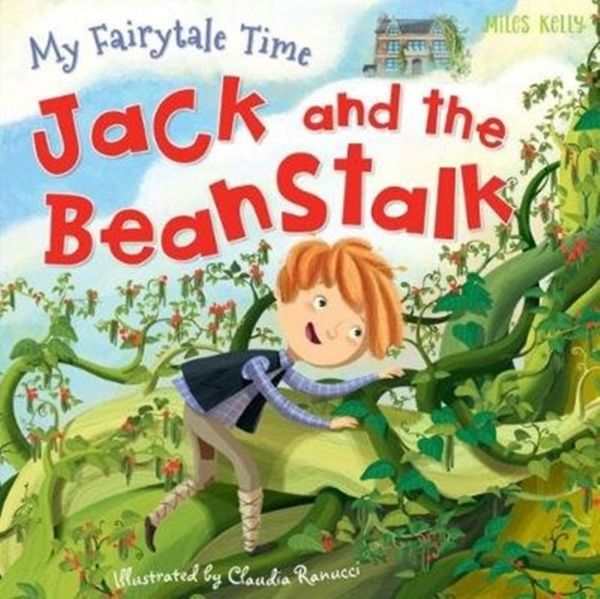 Cover Art for 9781786174239, My Fairytale TimeJack and the Beanstalk by Amy Johnson ()