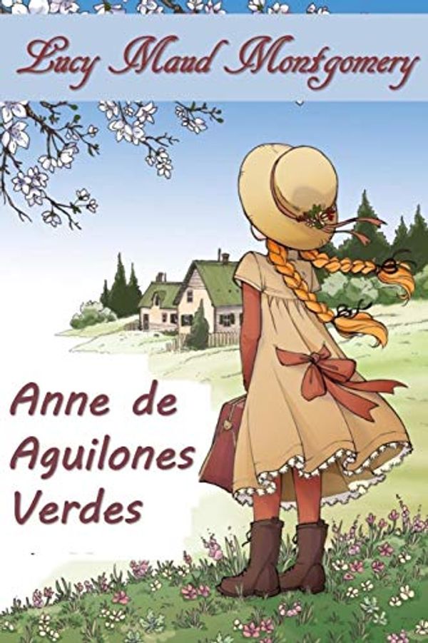 Cover Art for 9789611751129, Ana de Aguilones Verdes by Lucy Maud Montgomery