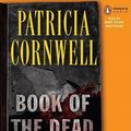 Cover Art for 9780143143819, Book of the Dead by Patricia Cornwell