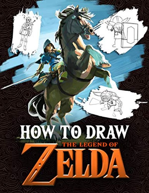Cover Art for 9798697535905, How To Draw The Legend Of Zelda: Unique And Exclusive Book For Practicing And Improving Writing Skill With Exclusive And Wonderful Characters Of “The Legend Of Zelda” by Piererminio Cattaneo