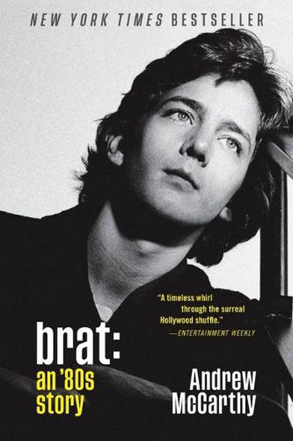 Cover Art for 9781538754290, Brat: An '80s Story by Andrew McCarthy