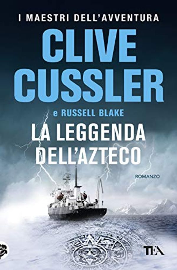 Cover Art for 9788850253722, La leggenda dell'azteco by Clive Cussler; Russell Blake