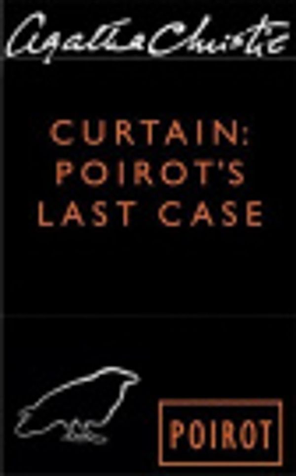 Cover Art for 9780061158957, Curtain: Poirot's Last Case by Agatha Christie