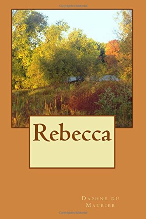 Cover Art for 9781512102468, Rebecca by Daphne du Maurier