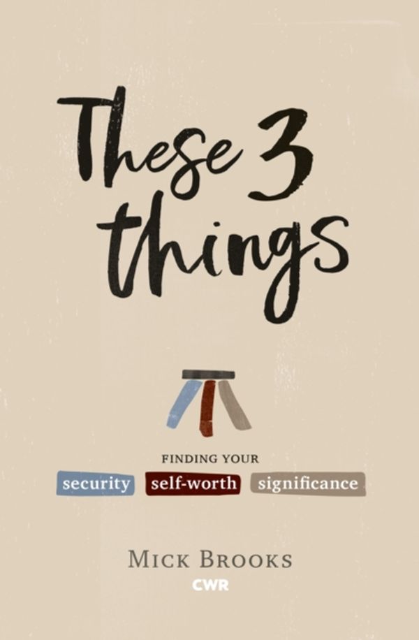 Cover Art for 9781782598282, These Three Things by Mick Brooks