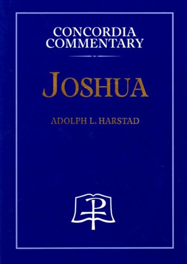 Cover Art for 9780570063193, Joshua by Adolph L Harstad