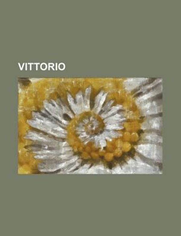 Cover Art for 9781234915155, Vittorio by Libri Gruppo