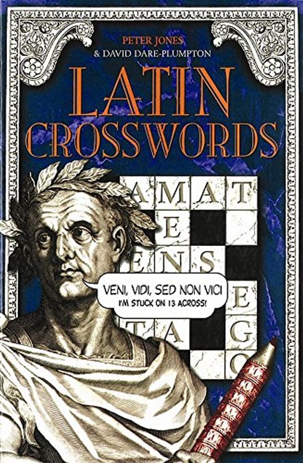 Cover Art for 0783324864205, Latin Crosswords by Peter Jones