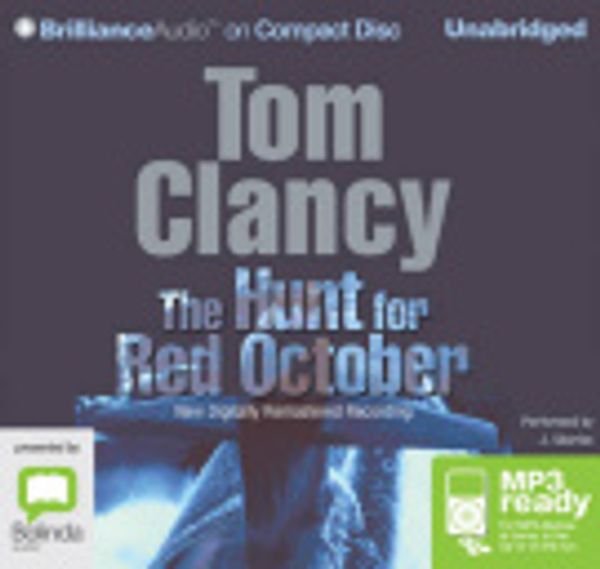 Cover Art for 9781480565876, The Hunt For Red October by Tom Clancy, J. Charles