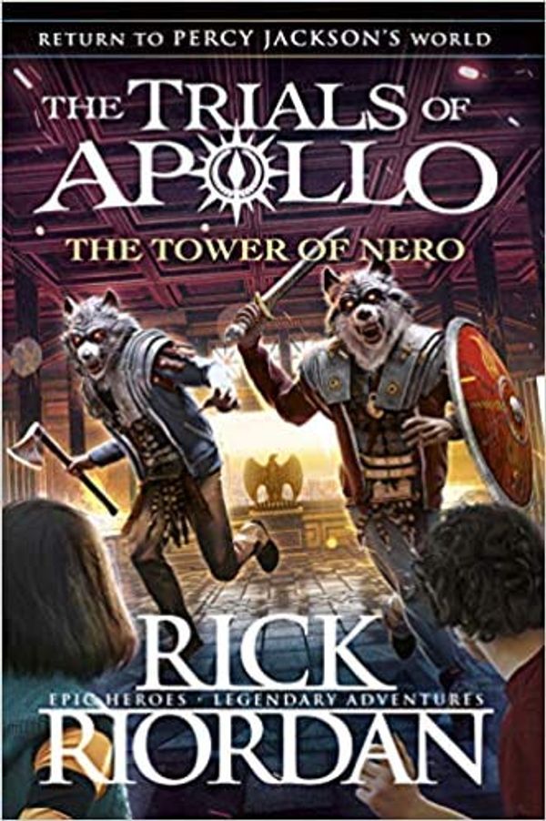Cover Art for B08KXPSMHY, BY Rick Riordan The Tower of Nero (The Trials of Apollo Book 5) Hardcover – 6 OctOBER 2020 by Rick Riordan
