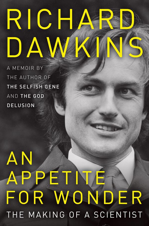 Cover Art for 9780062225818, An Appetite for Wonder by Richard Dawkins