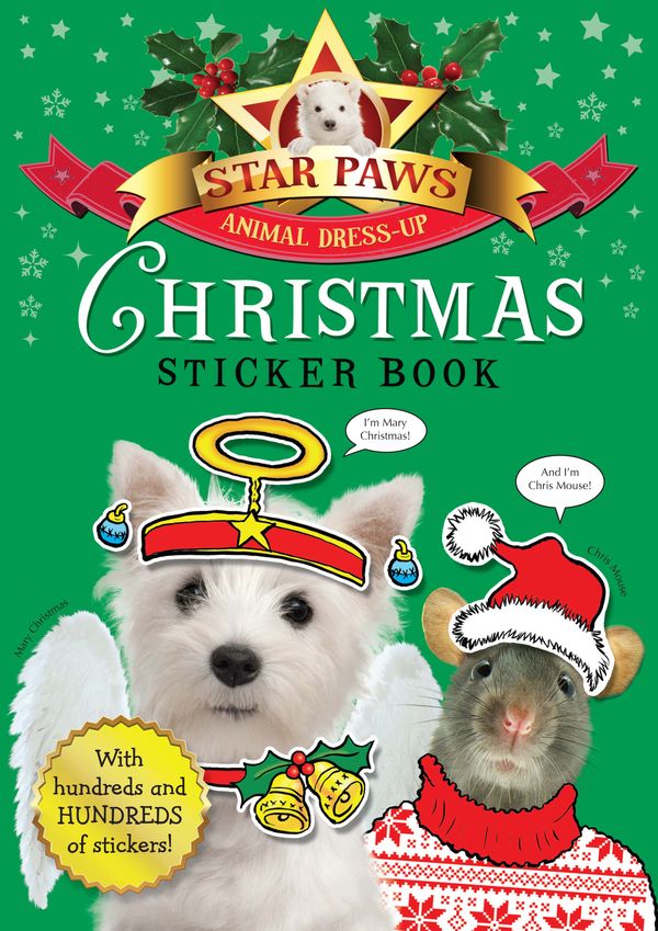 Cover Art for 9781447236917, Christmas Sticker Book: Star Paws by Macmillan Children's Books