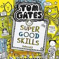 Cover Art for B01DPPNREW, Tom Gates 10: Super Good Skills (Almost...) by Liz Pichon
