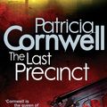 Cover Art for 9780751544886, The Last Precinct by Patricia Cornwell