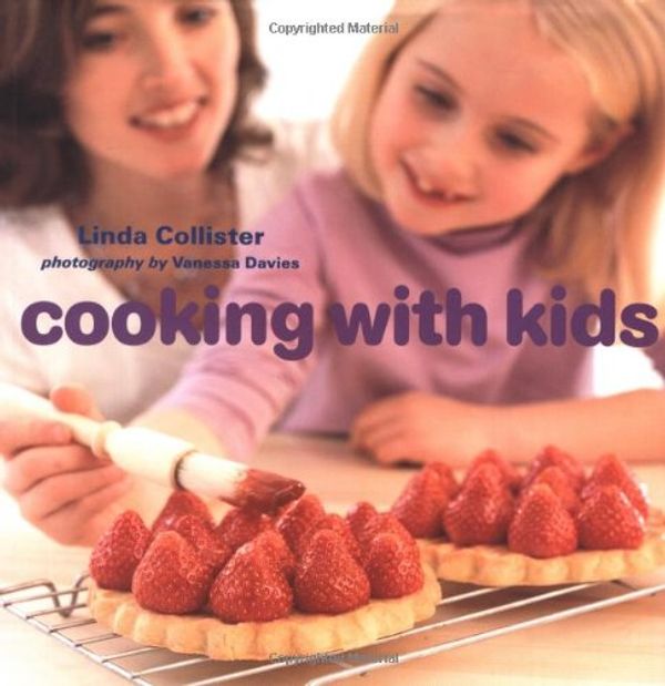 Cover Art for 9781841724973, Cooking with Kids by Linda Collister