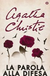Cover Art for 9788804518181, La parola alla difesa by Agatha Christie