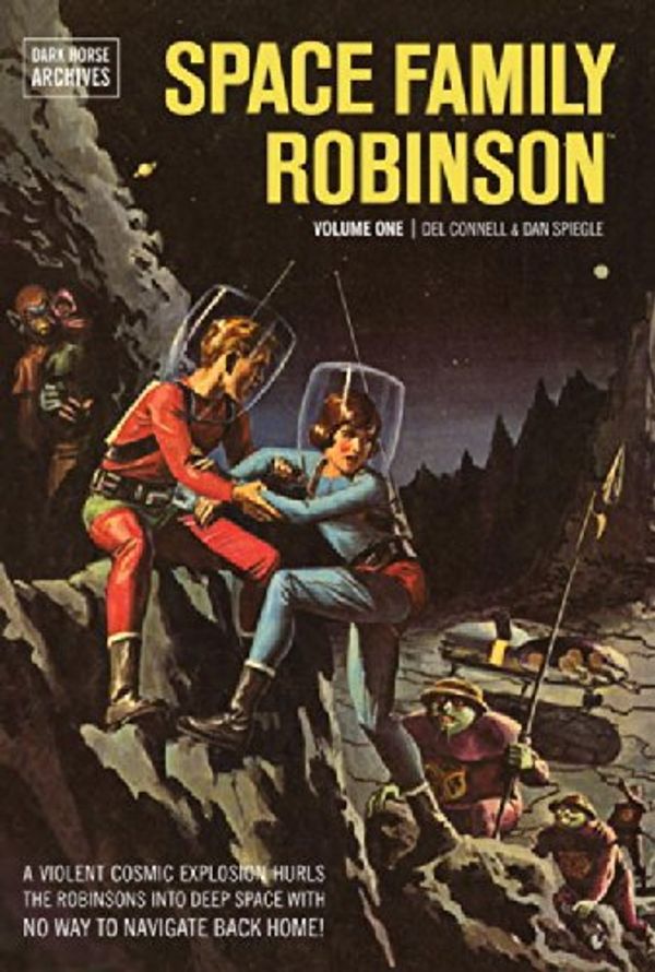 Cover Art for 9781595827241, Space Family Robinson Archives: Volume 1 by Dan Spiegle