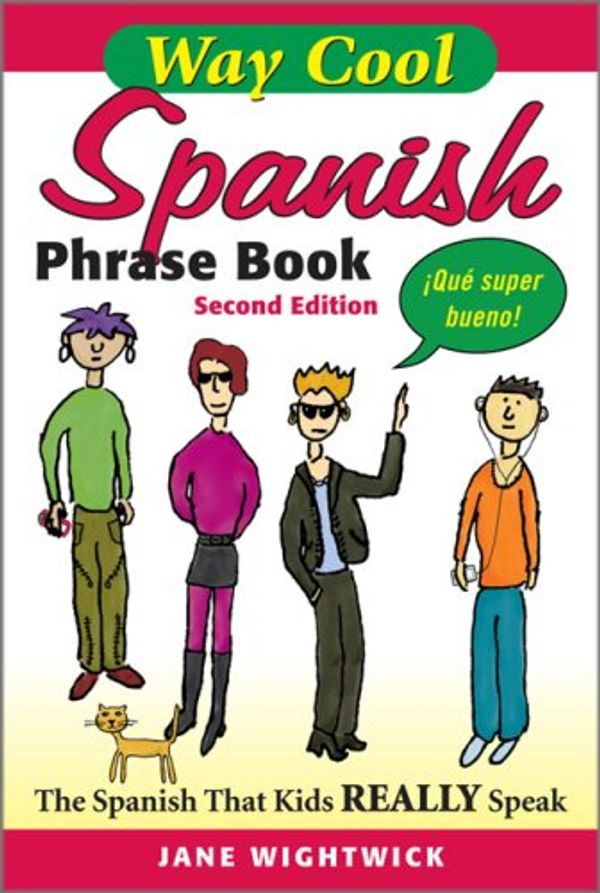 Cover Art for 9780071615839, Way Cool Spanish Phrase Book by Jane Wightwick