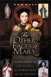 Cover Art for 9780824522551, Other Faces of Mary by Ball