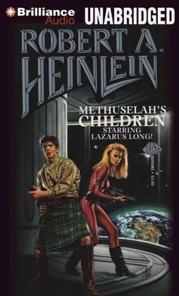 Cover Art for 9781455878987, Methuselah's Children by Robert A Heinlein