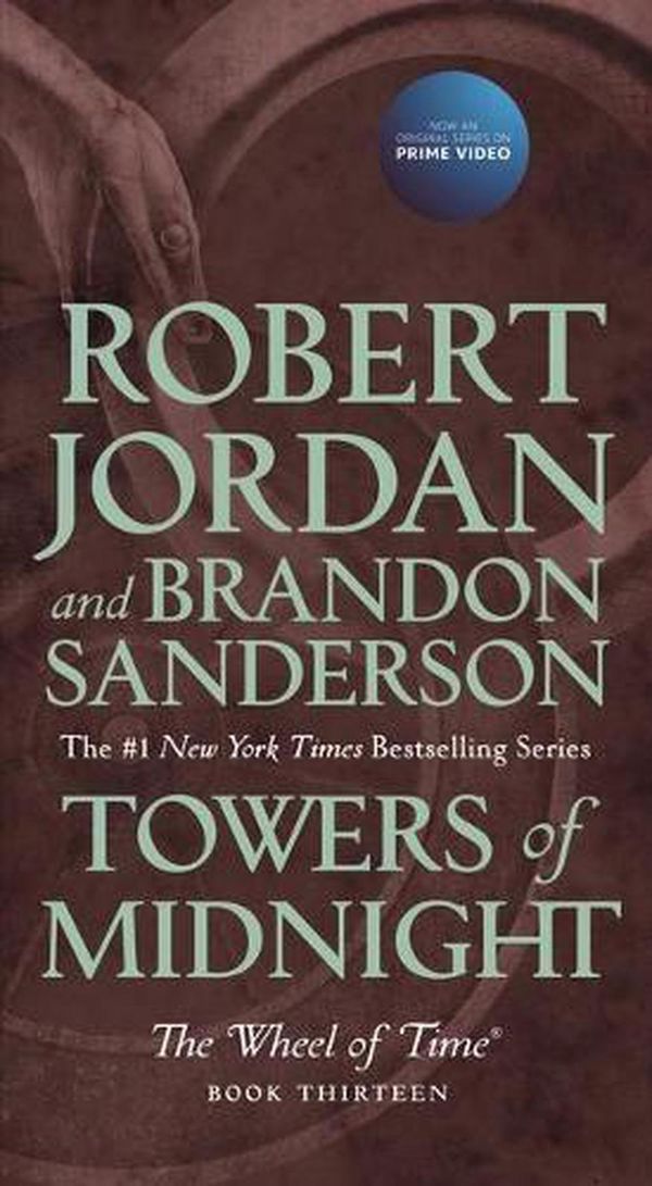 Cover Art for 9781250252616, Towers of Midnight by Robert Jordan