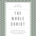 Cover Art for B01AIM65CQ, The Whole Christ: Legalism, Antinomianism, and Gospel Assurance—Why the Marrow Controversy Still Matters by Sinclair B. Ferguson