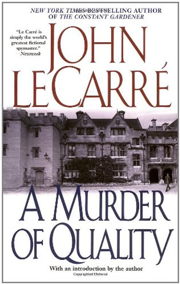 Cover Art for 9780743431682, A Murder of Quality by Le Carre, John