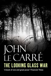 Cover Art for 9780340937587, The Looking Glass War by John Le Carre